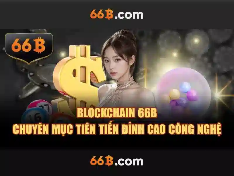 Ứng dụng và tương lai của 66b