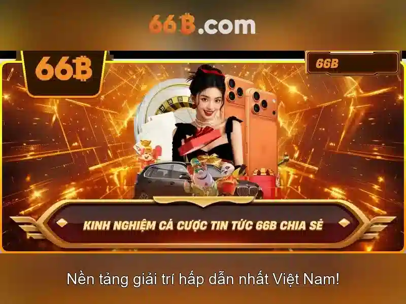 Rút thưởng 66b – Tổng quan chủ đề và giá trị cốt lõi